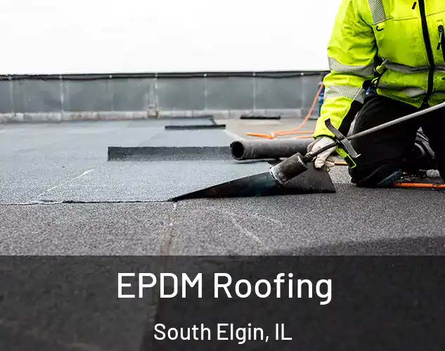  EPDM Roofing South Elgin, IL