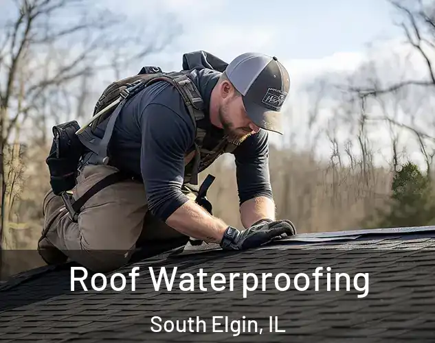  Roof Waterproofing South Elgin, IL